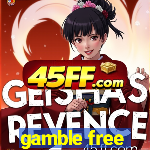 gamble free